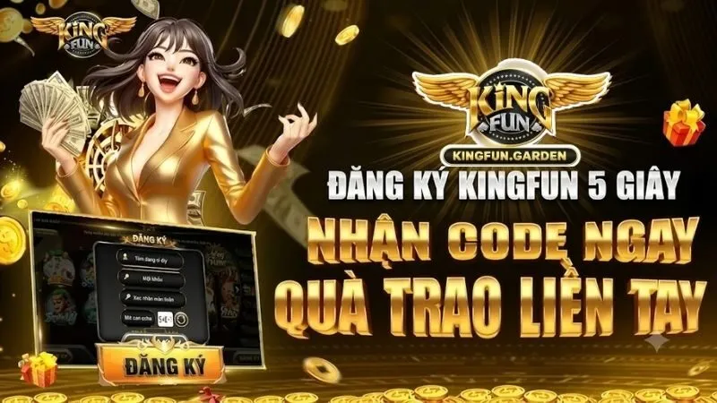 Nạp rút siêu tốc và hỗ trợ CSKH tại KingFun